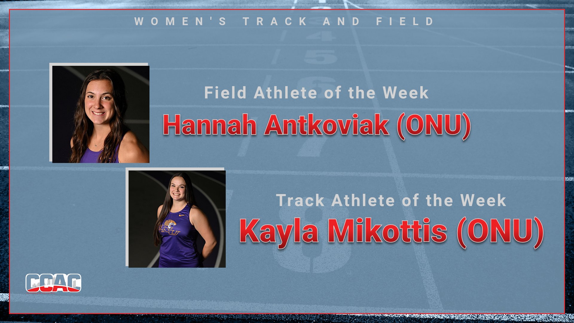 ONU Sweeps Women's T&amp;F Weekly Honors Behind Antkoviak, Mikottis &quot;A&quot; Marks